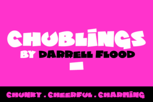Chublings: A Chunky Display Font Review for Branding