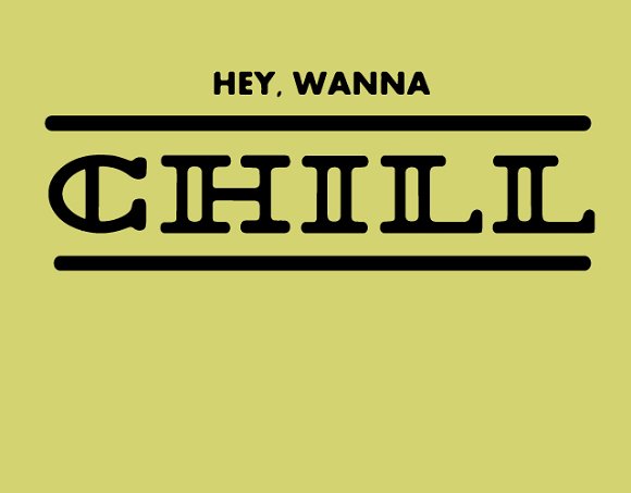 Hey Wanna Chill: A Geometric Display Font for Brands