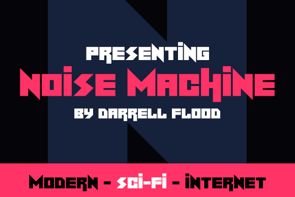 Noise Machine: A Sci-Fi Display Font for Web Design